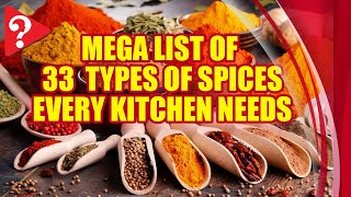 Mega List of 33 Types of Spices Every Kitchen Needs [upl. by Kidder]