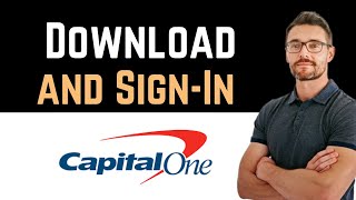 ✅ How to Download Capital One App amp Sign In Full Guide [upl. by Christalle]