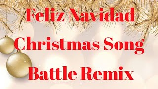 Boney M Feliz Navidad  Battle Remix [upl. by Lionello]