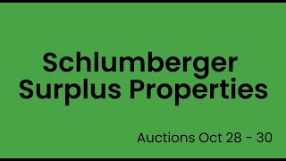 Schlumberger Surplus Properties Auction Oct 28  30 2024 [upl. by Winikka]