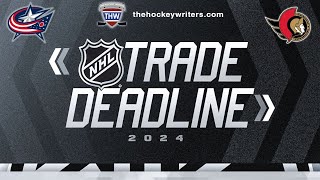 Senators amp Blue Jackets 2024 NHL Trade Deadline Preview  Tarasenko Jenner Chychrun Peeke amp More [upl. by Gilman656]