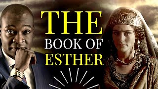 THE BOOK OF ESTHER  PRINCIPLES OF UNCOMMON FAVOR  APOSTLE JOSHUA SELMAN [upl. by Karl]