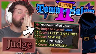 A very funny game as the NEW Judge role  Town of Salem 2 BetterTOS2 Mod w Friends [upl. by Rese]