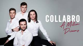 Collabro  A Million Dreams Official Audio [upl. by Corly]