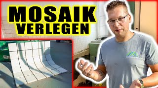 MOSAIKFLIESEN VERLEGEN  Vom Kleben zum Verfugen und Silikonieren  Home Build Solution [upl. by Kaplan62]