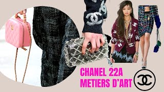 CHANEL 22A  CHANEL 2022 METIERS DART COLLECTION  😍 [upl. by Emmuela108]