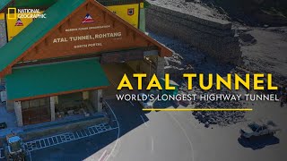 Atal Tunnel  Worlds Longest Highway Tunnel  It Happens Only in India  National Geographic [upl. by Asquith101]