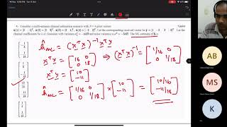 NPTEL LIVE Week 11 LMMSE Estimation in Multi Transmitter and MIMO Systems [upl. by Wieren]