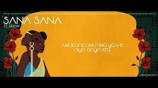 SemG Dile x Eesam  SANA SANA Lyric Video [upl. by Elleinet639]