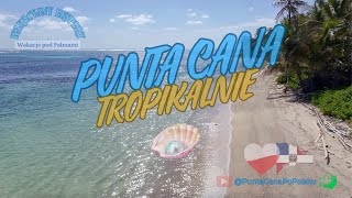 Punta Cana Tropikalnie wakacje puntacana plaża podróże [upl. by Nydroj961]