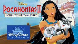 Pocahontas II Journey to a New World  Disneycember [upl. by Hu]