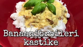 Banaanibroileri kastike [upl. by Walls]