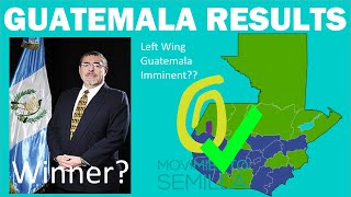 2023 GUATEMALA ELECTION RESULTS  Guatemalas Left Wing wins HUGE Historic Victory [upl. by Eob]