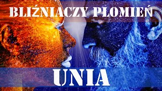 Bliźniaczy Płomień UNIA [upl. by Sabba]