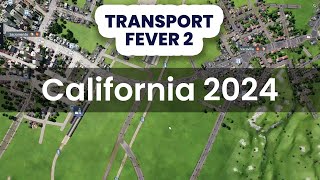 California Map  Transport Fever 2  2024  EP1 transportfever2 california [upl. by Hett]