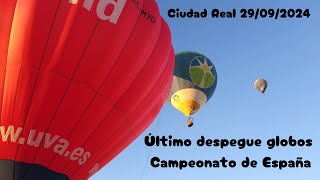 CUARTO VUELO de GLOBOS AEROSTÁTICOS en el CAMPEONATO de ESPAÑA CIUDAD REAL 2024 [upl. by Swor929]