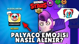 Palyaço Emojisi Nasıl Alınır  Brawl Stars [upl. by Fradin858]