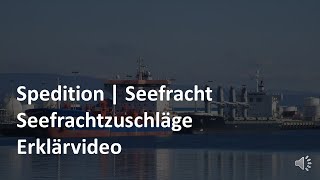 Seefrachtzuschläge  Erklärvideo  Seefracht  Prüfungswissen Spedition amp Logistik [upl. by Introk]