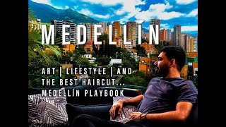 The Secret Side of Medellin Colombia Best Haircut Safety Tips Art and more [upl. by Elmo822]