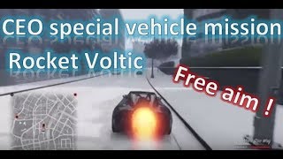 GTA V  CEO special vehicle Rocket Voltic  Free aim [upl. by Sontich809]