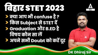 Bihar STET 2023 Subject Combination कैसे चुने क्या BED is Eligibility [upl. by Erwin404]