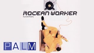 Mocean Worker Tres Tres Chic [upl. by Giza216]