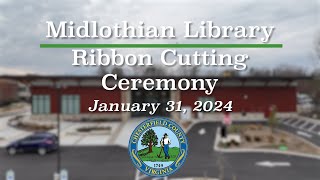 New Midlothian Library ribbon cutting [upl. by Kamila]