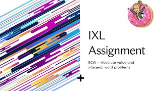 IXL 9CW  Absolute value and integers word problems [upl. by Thorlie414]