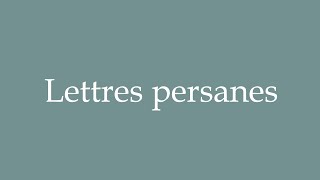 How to Pronounce Lettres persanes Persian letters Correctly in French [upl. by Pierette]