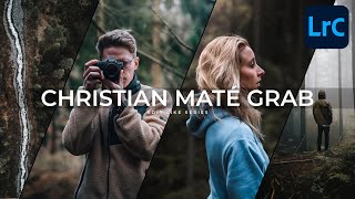 How To Edit MOODY Photos Like CHRISTIAN MATÉ GRAB  Lightroom Classic Tutorial Free Presets [upl. by Nimad679]