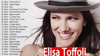 The Best of Elisa  Elisa Canzoni nuove 2022  Elisa Album Completo 2022  Elisa Greatest Hits 2022 [upl. by Imhskal]