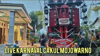 LIVE KARNAVAL CAKUL MOJOWARNO 2024 [upl. by Anehsak31]