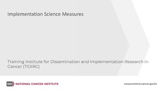 TIDIRC Implementation Science Measures [upl. by Kcerb]