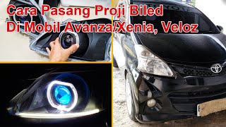 Tutorial Cara Pemasangan Proji Biled Headlamp Di Mobil Avanza Veloz Xenia [upl. by Ahsain]