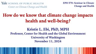 quotHow do we know that climate change impacts health and wellbeingquot [upl. by Flin858]