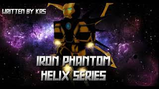 Iron Phantom Helix Series Lost In The Galaxy Soundtrack 2 [upl. by June]