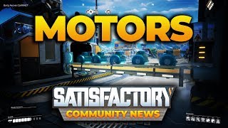 Satisfactory Creating a Standalone Motor Factory [upl. by Merp584]