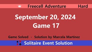 FreeCell Adventure Game 17  September 20 2024 Event  Hard [upl. by Akinoj]