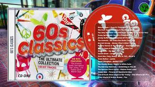 60 s CLASSICS  THE ULTIMATE COLLECTION  CD 1 [upl. by Akira126]