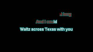 Gene Pistilli  Waltz Across Texas  Karaoke [upl. by Breana169]