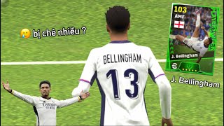 POTW J BELLINGHAM • OVR 103 VỚI STYLE MỚI KIẾN TẠO LỐI CHƠI  • Khánh efootball [upl. by Ahseiyn819]