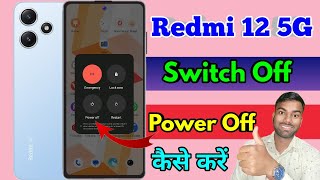 how to switch off redmi 12 5g redmi 12 5g switch off kaise kare [upl. by Yoho641]