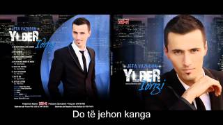 Ylber Idrizi  Dasma jone e madhe albumi i ri 2012 [upl. by Darooge119]