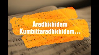 Aradhichidam Kumbittaradhichidam Song With Lyrics  Malayalam Christian Song  Minmini [upl. by Alurta]