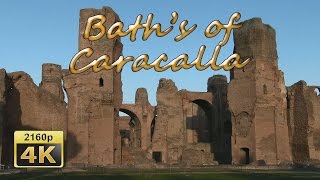 Baths of Caracalla Rome  Italy 4K Travel Channel [upl. by Deborah]