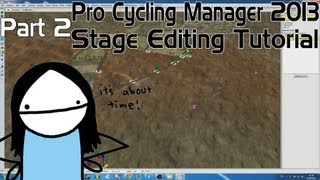 Pro Cycling Manager 2014  How to make a stage  Part 2 [upl. by Akined]