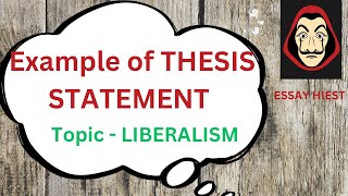 Example of Thesis statement Liberalism Liberalism Essay UPSC PCS [upl. by Pepito]