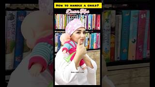 Child Handle Tips part4babycareshortsfeedviralvideotrendingnewborndoctertipshealthybaby [upl. by Kristan]