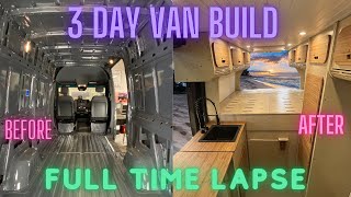 Sprinter Van Conversion Done In 3 days  Full Timelapse [upl. by Sybyl148]