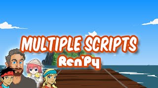 Multiple scripts in RenPy  a beginnerfriendly guide [upl. by Parshall516]